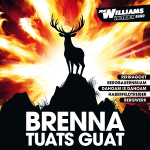 Joe Williams/Volxrock Band – Brenna tuats guat
