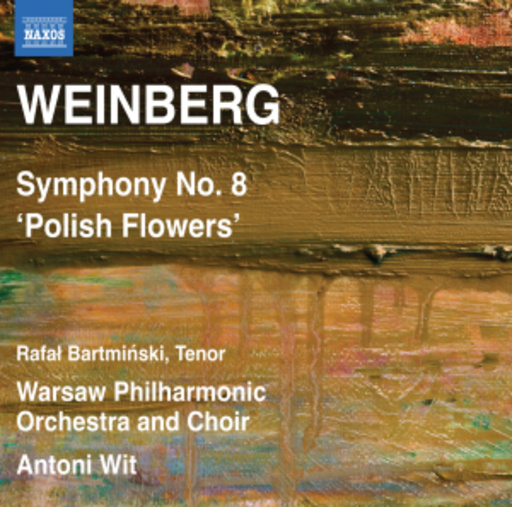 Antoni Wit/Rafal Bartminski – Symphony No. 8 "Polish Flowers"