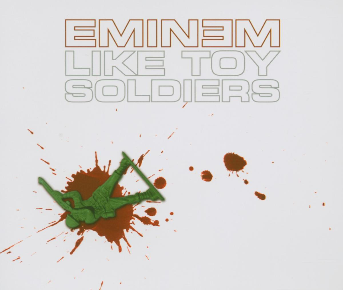 Eminem – Like Toy Soldiers