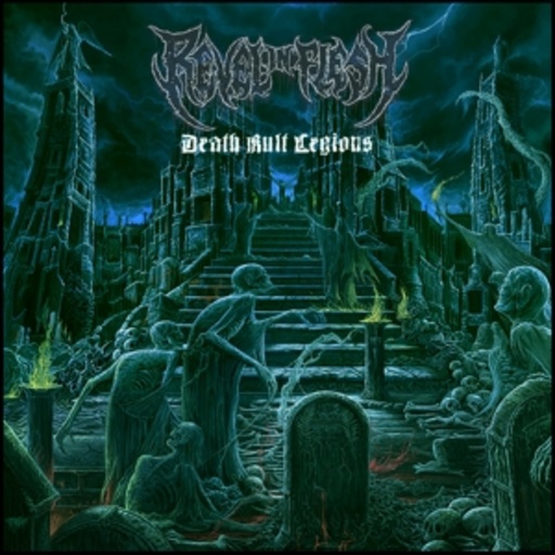 Revel In Flesh – Death Kult Legions