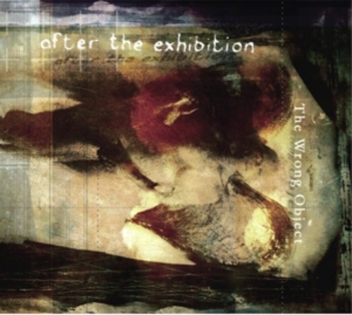 The Wrong Object – After The Exhibition