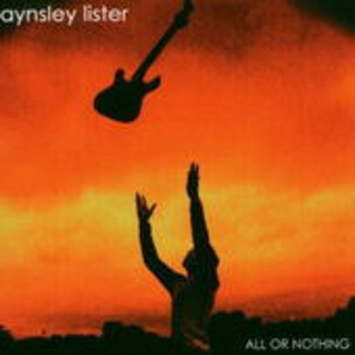 Aynsley Lister – All Or Nothing