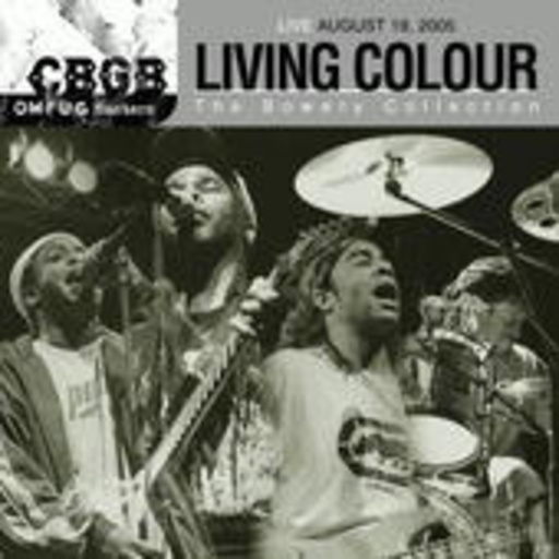 Living Colour – CBGB OMFUG Masters 19.08.2005