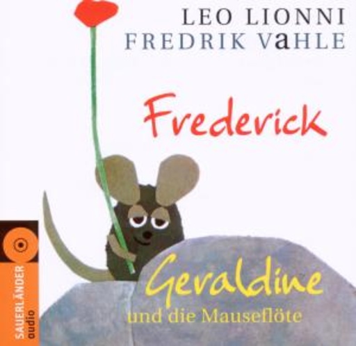 Fredrik Vahle – Fredrik - Geraldine und die Mauseflöte