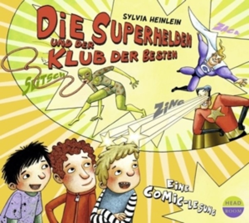 Sylvia Heinlein – Die Superhelden und der Klub der Besten