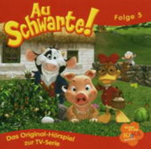Diverse – Au Schwarte! Folge 5 - Das Original-Hörspiel zur TV-Serie
