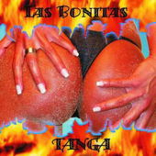Las Bonitas – Tanga