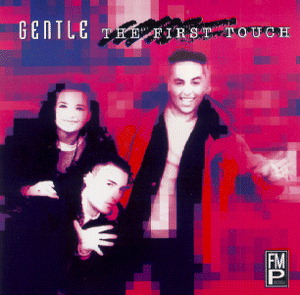 Gentle – The First Touch