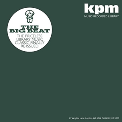 Diverse – KPM 1000 - The Big Beat Vol. 1