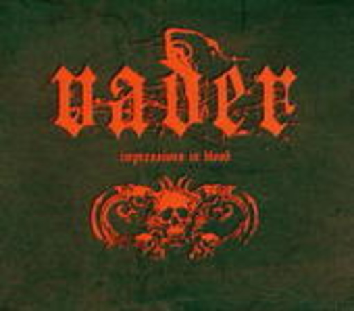 Vader – Impressions In Blood