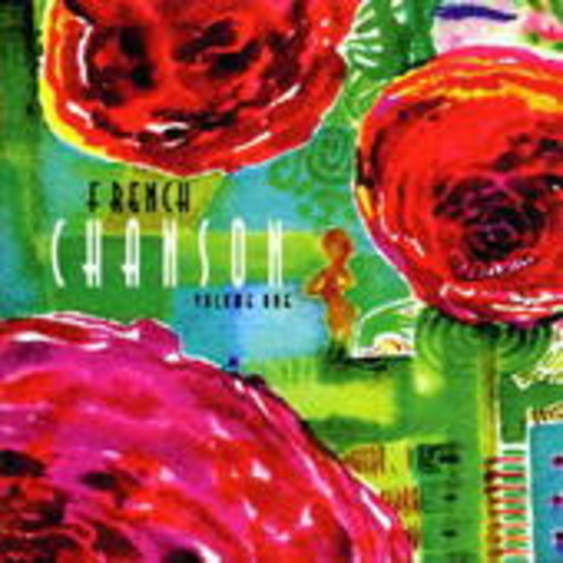 Diverse – French Chanson Vol. 1