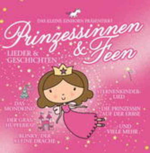 Diverse – Lieder & Geschichten für Prinzessinnen & Feen