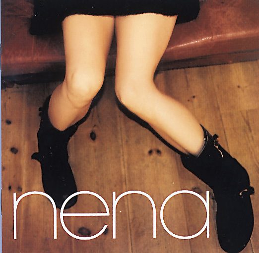 Nena – Wenn alles richtig ist, dann stimmt was nich