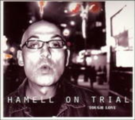 Hamell On Trial – Tough Love