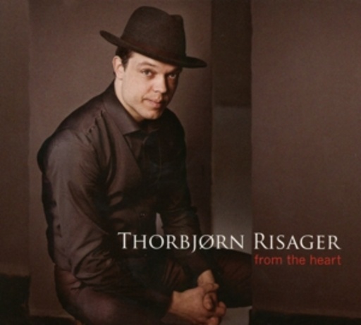 Thorbjörn Risager – From The Heart