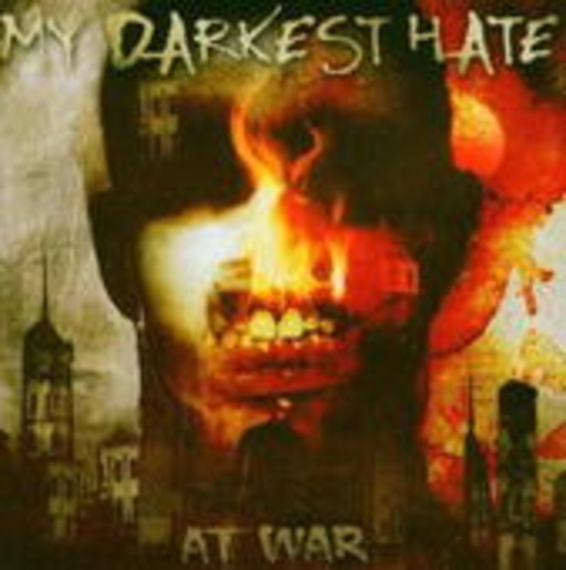 My Darkest Hate – At War