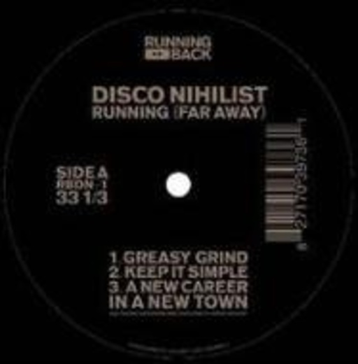 Disco Nihilist – Running (Far Away) EP
