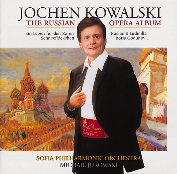 Jochen Kowalski/Michail Jurowski/Sofia Philharmonic Orch. – The Russian Opera Album