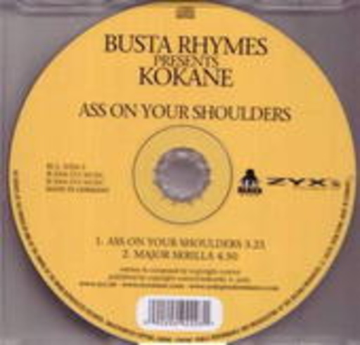 Busta Rhymes presents Kokane – Ass On Your Shoulder