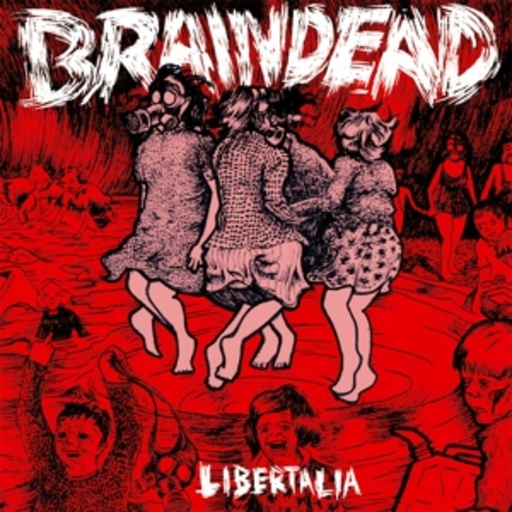 Braindead – Libertalia