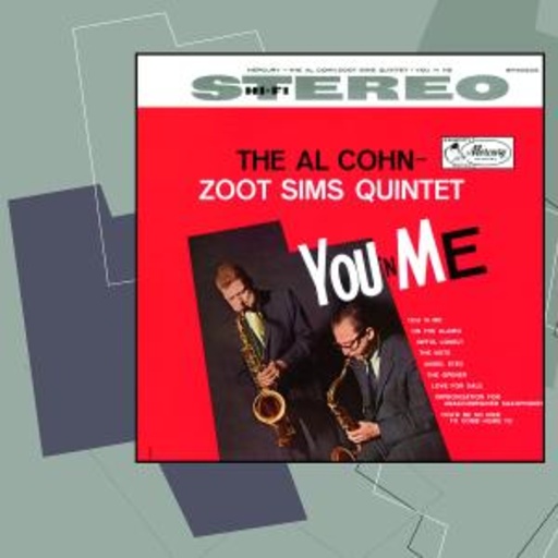 Al Cohn & Zoot Sims – You'n'Me