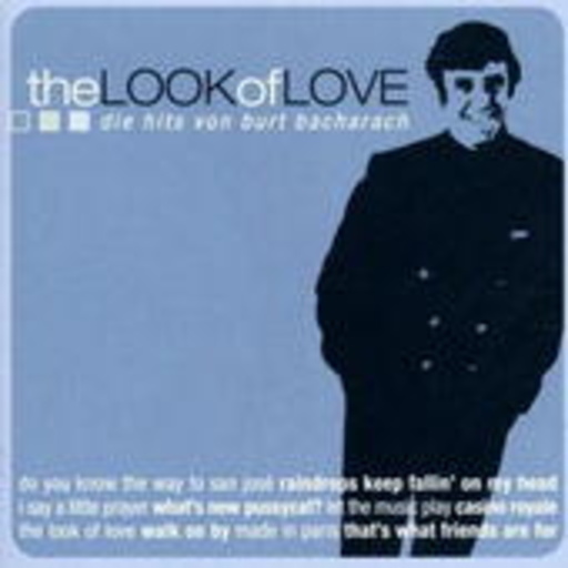 Diverse – The Look Of Love - Die Hits von Burt Bacharach