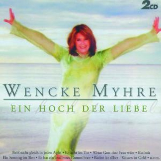 Wencke Myhre – Ein Hoch der Liebe