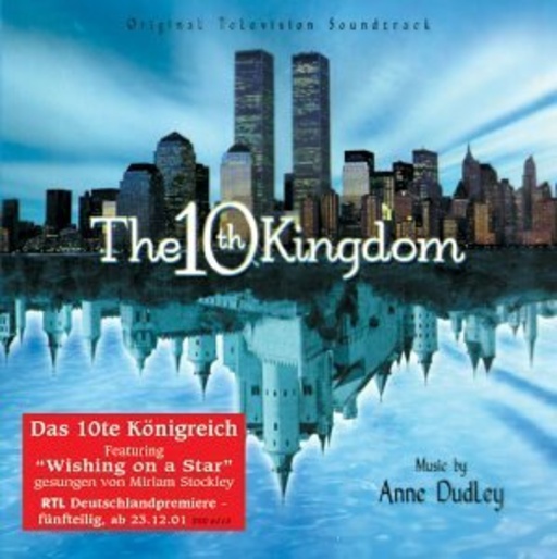 Anne Dudley – The 10th Kingdom (Das 10. Königreich)