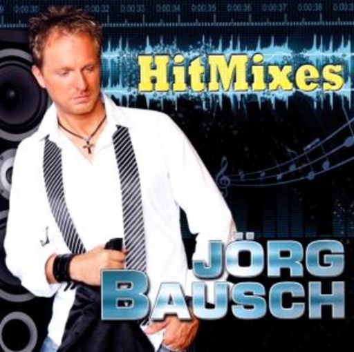 Jörg Bausch – HitMixes