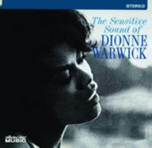 Dionne Warwick – The Sensitive Sound Of Dionne Warwick