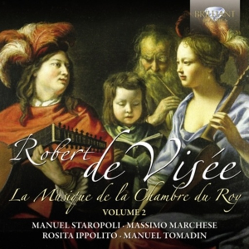 Manuel Staropoli – La Musique De La Chambre Du Roy Vol. 2