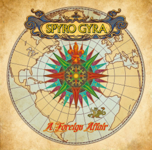 Spyro Gyra – A Foreign Affair
