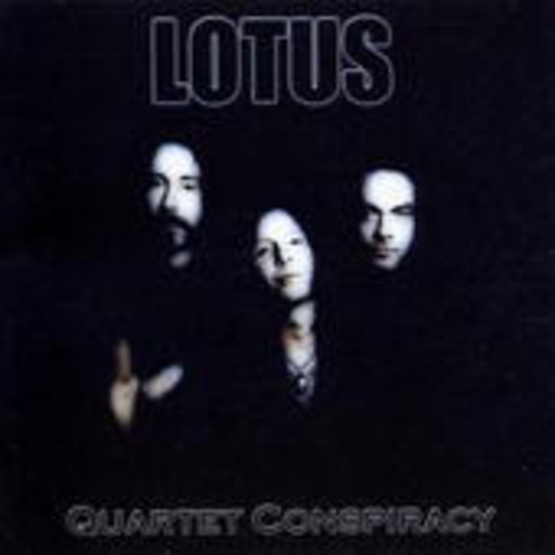 Lotus – Quartet Conspiracy