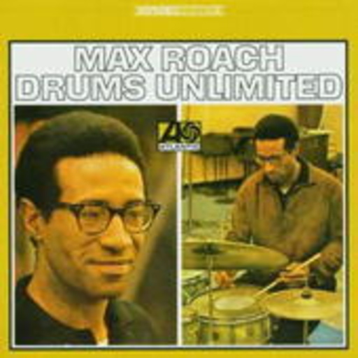 Max Roach – Drums Unlimited