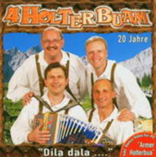 4 Holterbuam – Dila Dala...