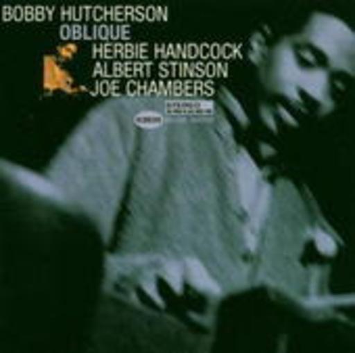 Bobby Hutcherson – Oblique