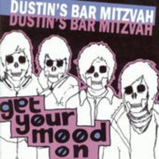 Dustin's Bar Mitzvah – Get Your Mood On
