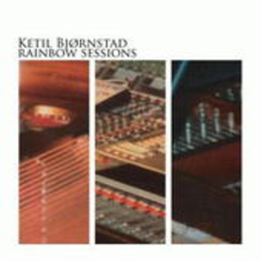 Ketil Björnstad – Rainbow Sessions