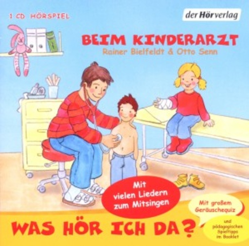 Diverse – Was hör ich da? - Beim Kinderarzt