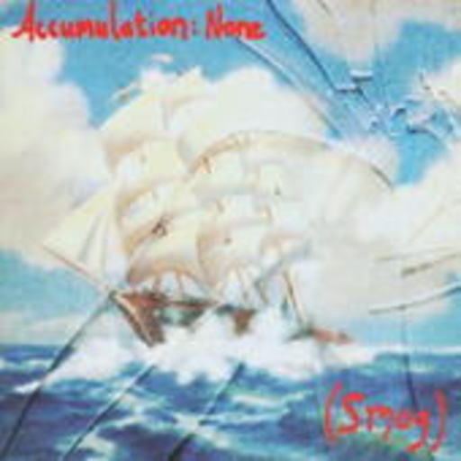 Smog – Accumulation: None