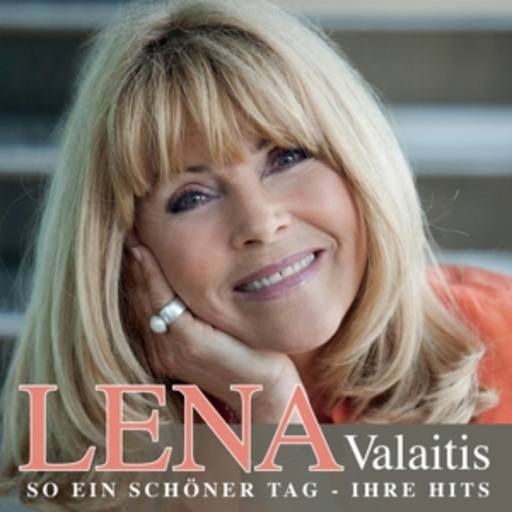 Lena Valaitis – So ein schöner Tag - Ihre Hits