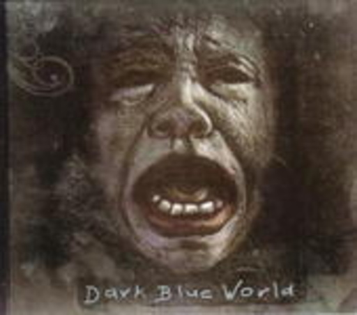 Dark Blue World – Dark Blue World