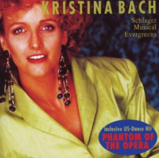 Kristina Bach – Schlager, Musical, Evergreens