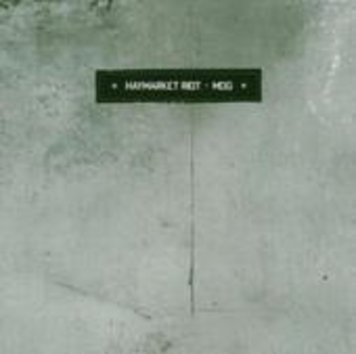 Haymarket Riot – Mog