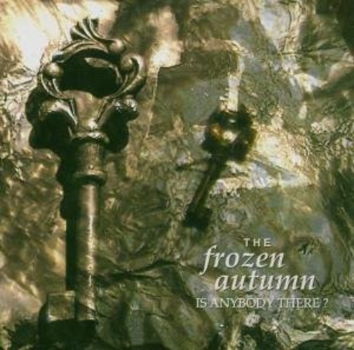 The Frozen Autumn – Is Anybody There?