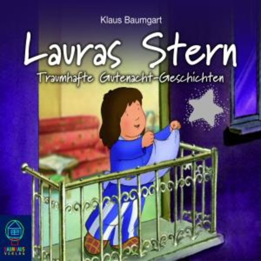 Klaus Baumgart – Lauras Stern - Traumhafte Gutenachtgeschichten