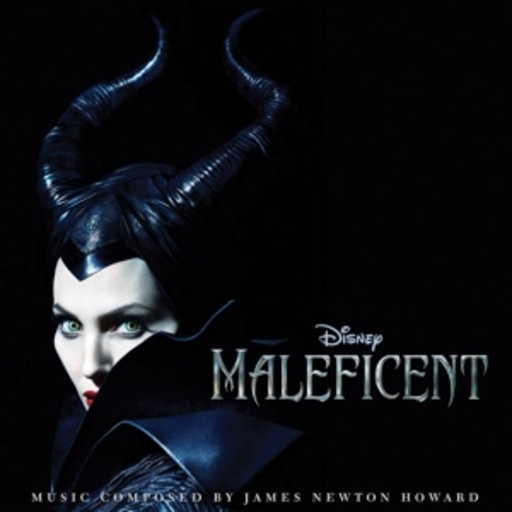 James Newton Howard – Maleficent - Die dunkle Fee