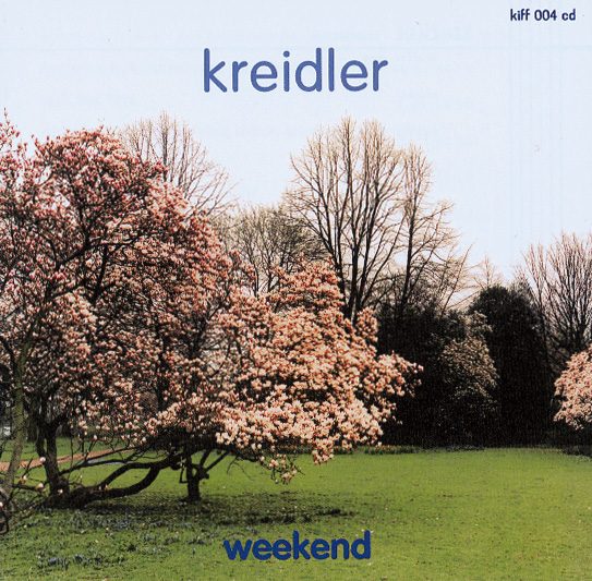 Kreidler – Weekend