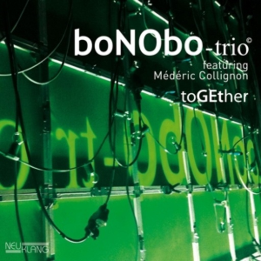 BoNObo-Trio feat. Médéric Collignon – toGEther