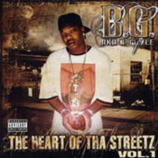 B.G. – The Heart Of Tha Streetz